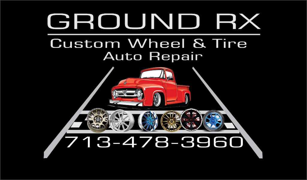 Ground RX Wheel & Tire Auto Repair | 12470 W Bellfort Blvd B, Houston, TX 77099 | Phone: (713) 478-3960