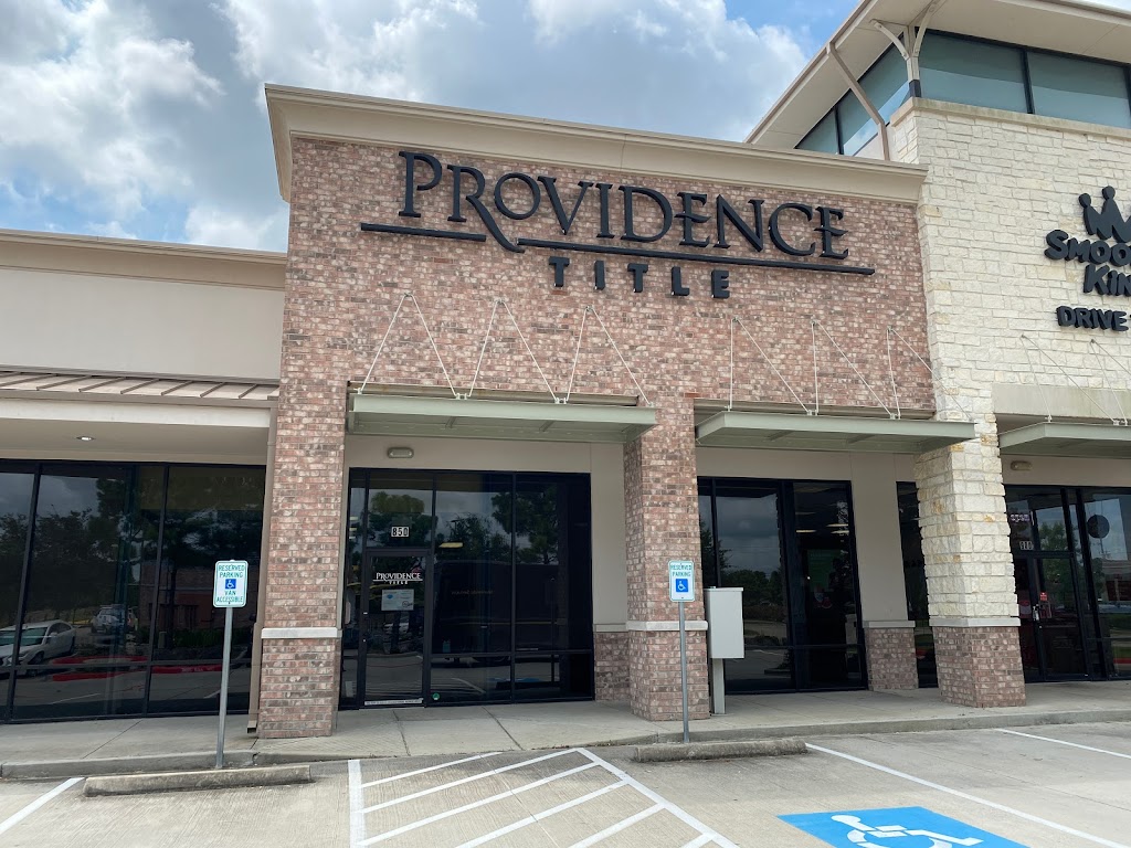 Providence Title | 10920 Fry Rd #850, Cypress, TX 77433 | Phone: (281) 256-7900