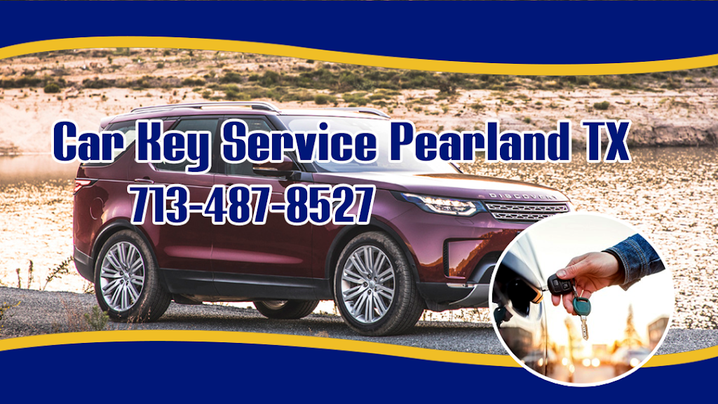Car Key Service Pearland TX | 15800 South Fwy, Pearland, TX 77584 | Phone: (713) 487-8527