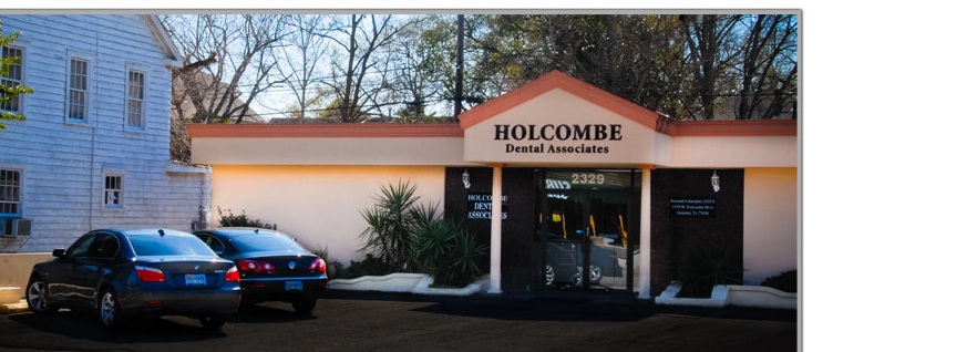 Holcombe Dental Associates | 2329 W Holcombe Blvd, Houston, TX 77030 | Phone: (713) 667-9311