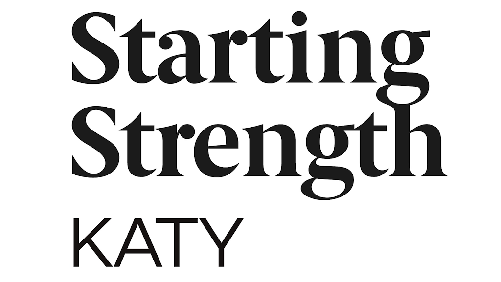 Starting Strength Katy | 1230 N Mason Rd Suite 550, Katy, TX 77449 | Phone: (713) 804-6173