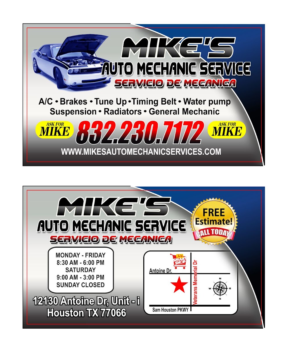 Mikes Auto Mechanic Service | 12130 Antoine Dr I, Houston, TX 77066 | Phone: (832) 230-7172
