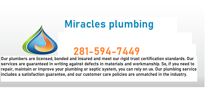 Miracles plumbing | 1890 FM359, Richmond, TX 77406 | Phone: (281) 594-7449