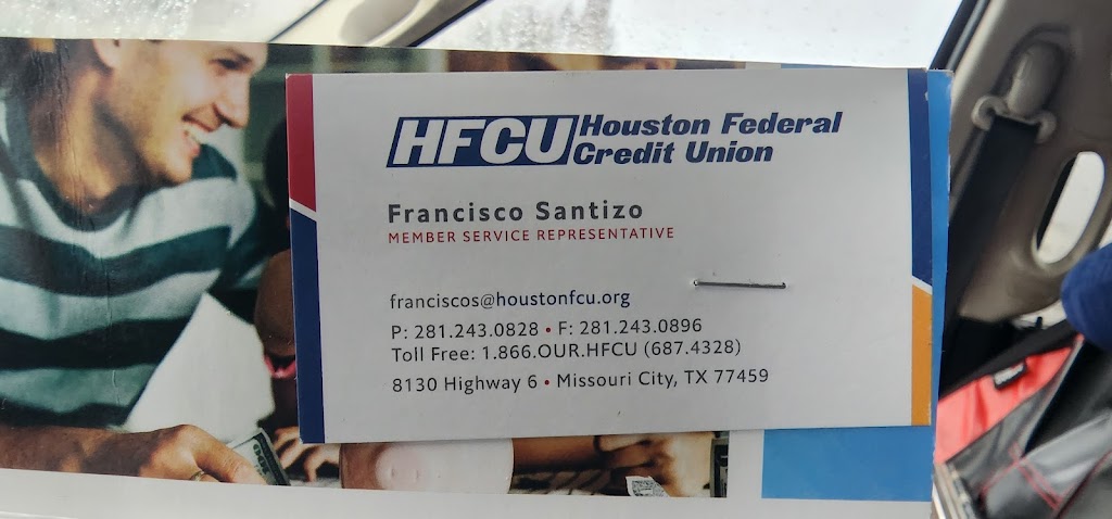 Houston Federal Credit Union | 8130 Hwy 6, Missouri City, TX 77459 | Phone: (281) 243-0500